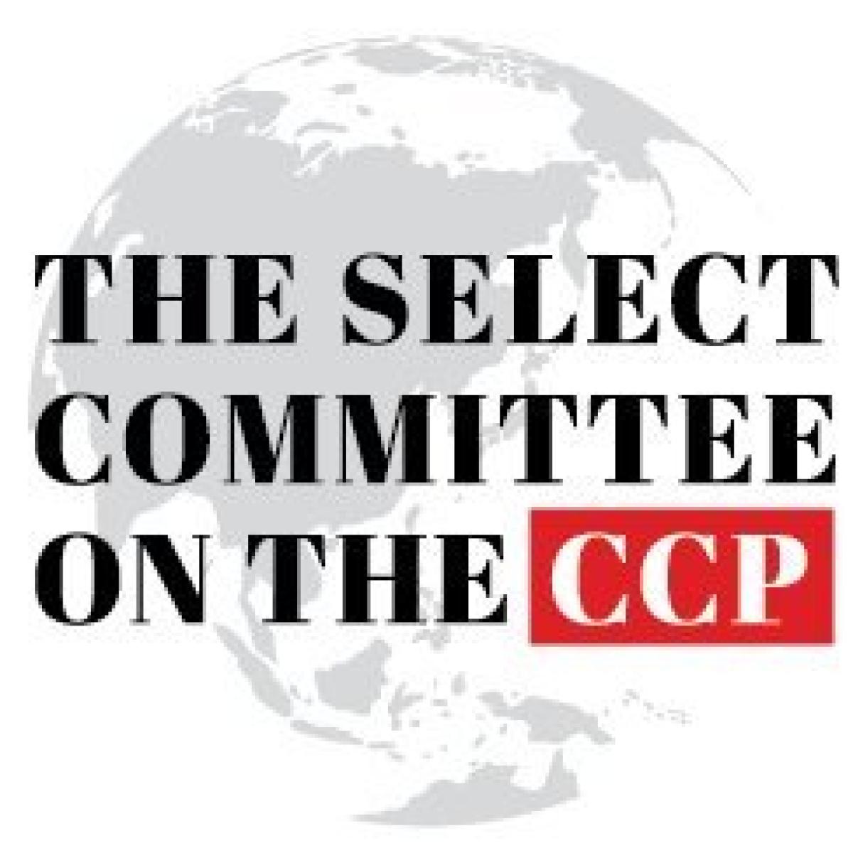 House Select Committee on the Strategic Competition Between the United States and the Chinese Communist Party